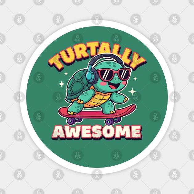 Turtally Awesome Magnet by enrynz